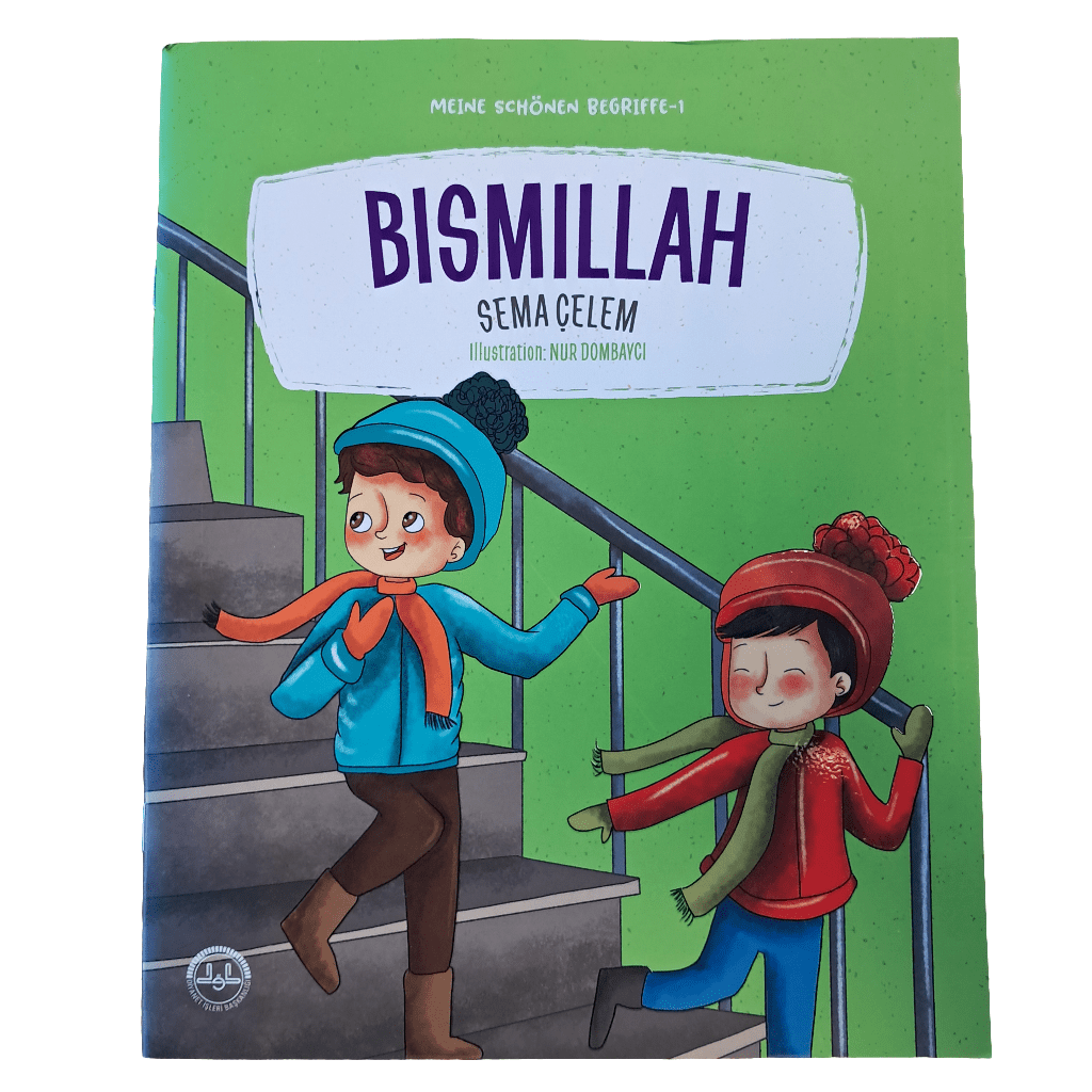 Meine Schön en Begriffe - 1: Bismillah -